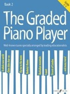 The Graded Piano Player Book 2 Grades 2-3