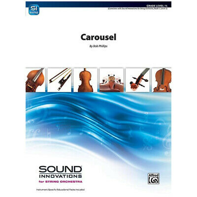 Phillips Carousel String Orchestra Grade 0.5 Score/Parts
