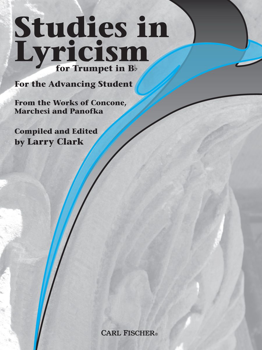 Studies In Lyricism Advanced Trumpet - Larry Clark