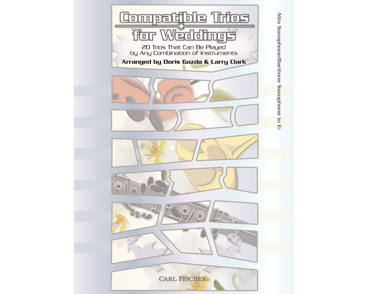 Compatible Trios for Weddings - Eb Instruments by Gazda/Clark Fischer MXE75