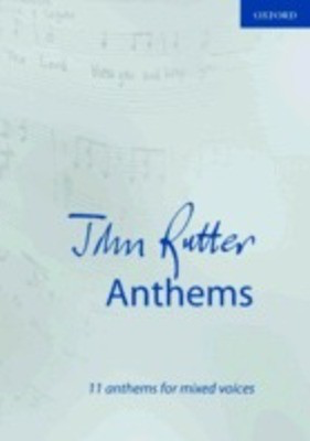 John Rutter Anthems SATB/Organ