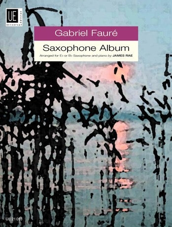 Faure Saxophone Album Saxophone/Piano