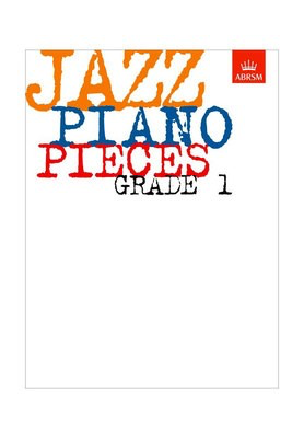 ABRSM Jazz Piano Pieces Grade 1 Book