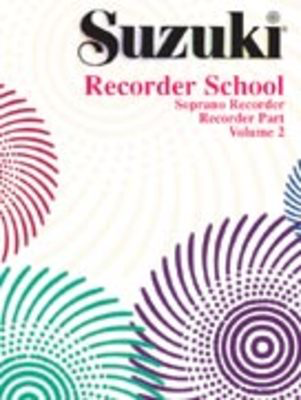 Suzuki Recorder School Volume 2 Soprano Rec Part