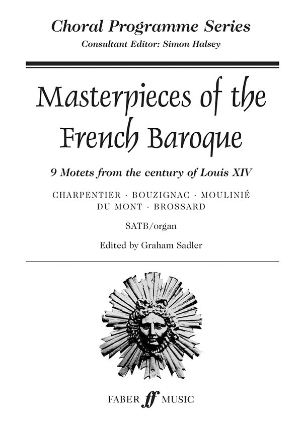 MASTERPIECES OF THE FRENCH BAROQUE SATB