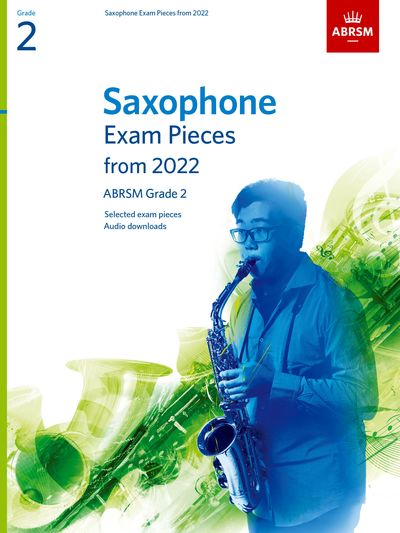 ABRSM Saxophone Exam Piece from 2022 Gr 2 Sc/Pt/OA