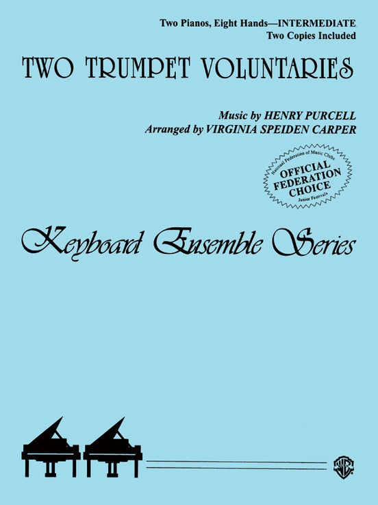 TWO TRUMPET VOLUNTARIES - Piano Quartet