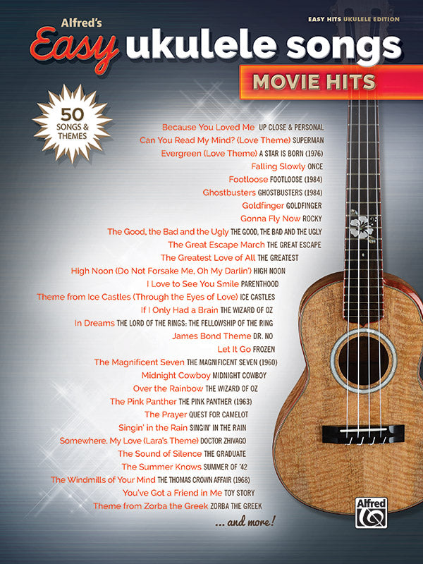 Alfreds Easy Ukulele Songs Movie Hits
