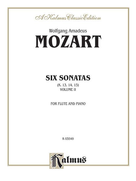 Mozart Six Sonatas Volume II K 13-15 Flute/Piano