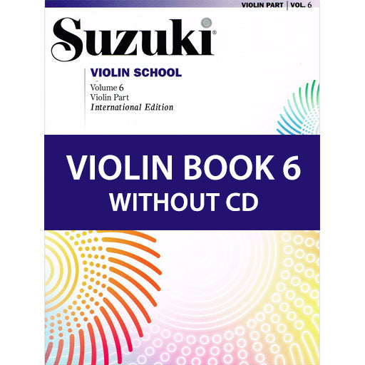 Suzuki Violin School Book/Volume 6 - Violin Book Only, No CD International Edition 0154S