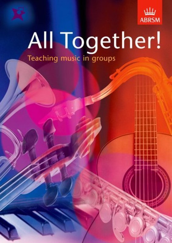All Together! Teaching Music in Groups