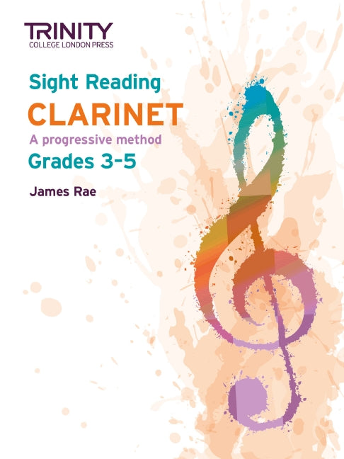 Trinity Sight Reading Clarinet Grades 3-5 - Rae James Trinity TCL019424