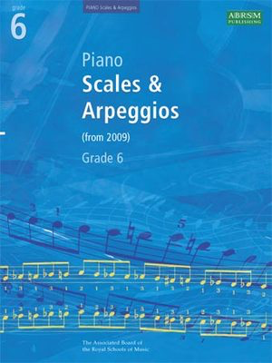 ABRSM Piano Scales Arpeggios & Broken Chords Gr 6