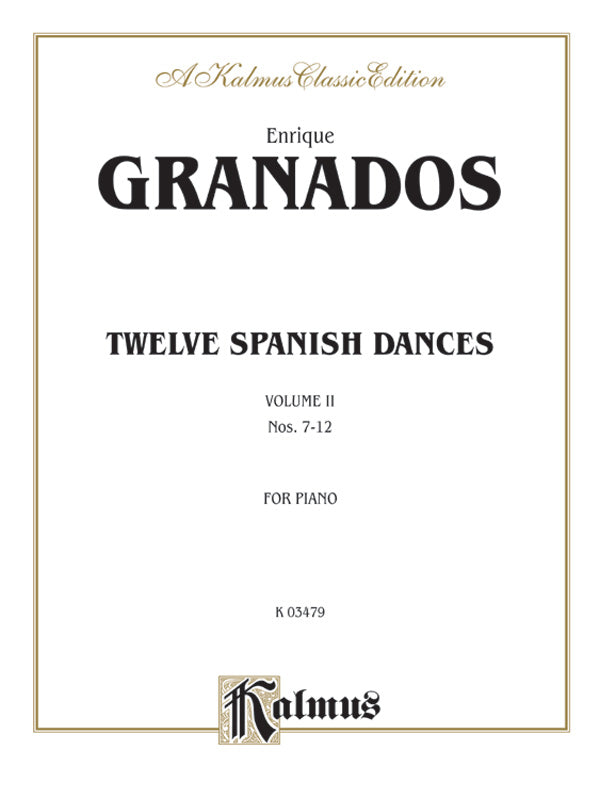 SPANISH DANCES 12 OP 5 BK 2 NO 7-12