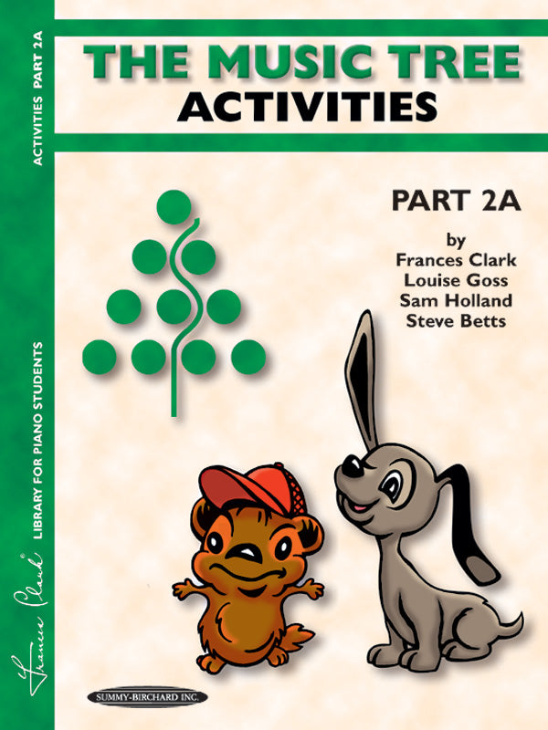 The Music Tree: Part 2A Activities Book - Clark Frances; Goss Louise; Holland Sam Alfred 0951S