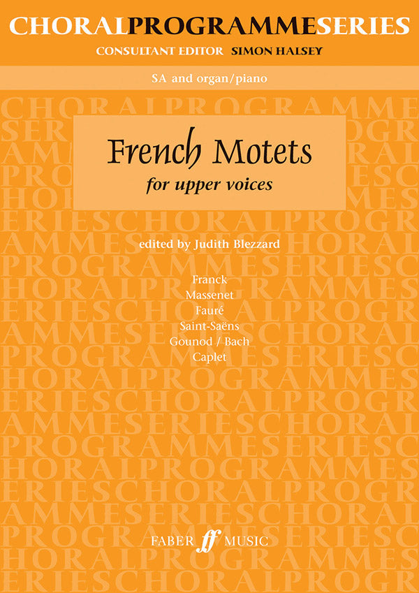 FRENCH MOTETS FOR UPPER VCES SSA/PNO ED BLEZZARD