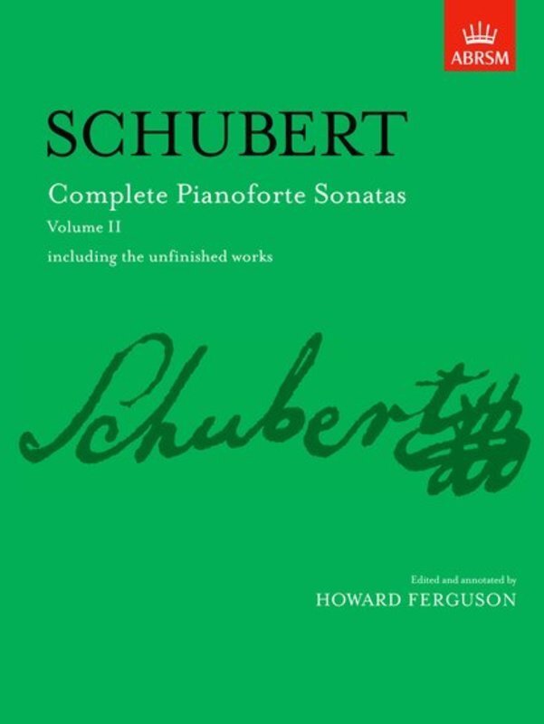 Schubert Complete Pianoforte Sonatas Volume II