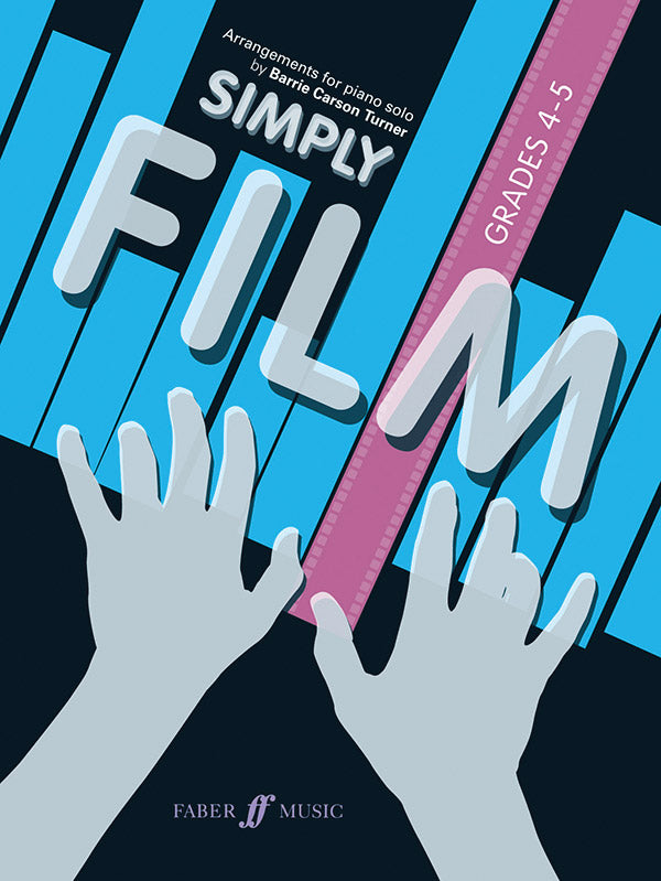 Simply Film Grades 4-5 Piano Solo