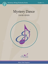 Hinds - Mystery Dance - String Orchestra Grade 1.5 Score/Parts