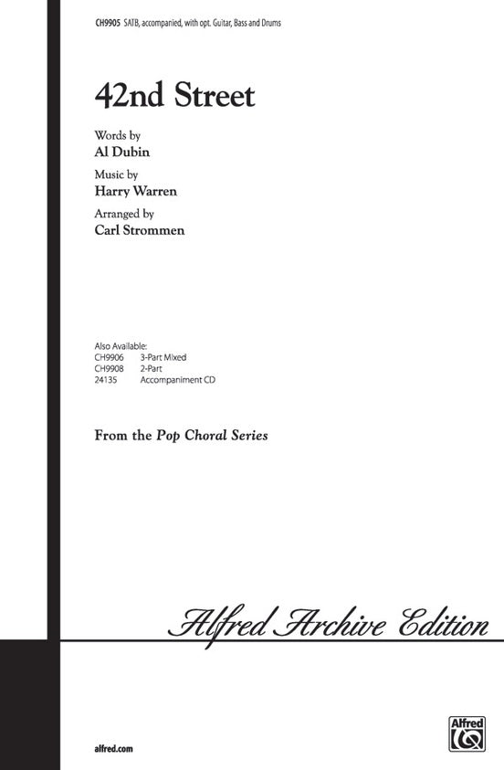 42nd Street SATB/Piano arr Strommen