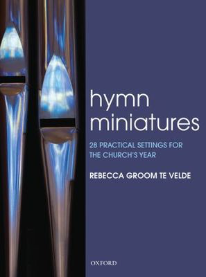 Hymn Miniatures Volume 1 - Organ