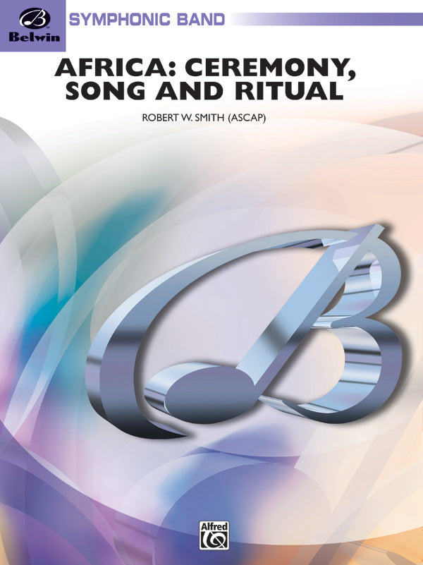 Africa Ceremony Song and Ritual CB Gr 4 Smith Robert W