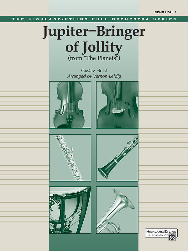 JUPITER BRINGER OF JOLLITY FULL ORCH ARR LEIDIG HOLST
