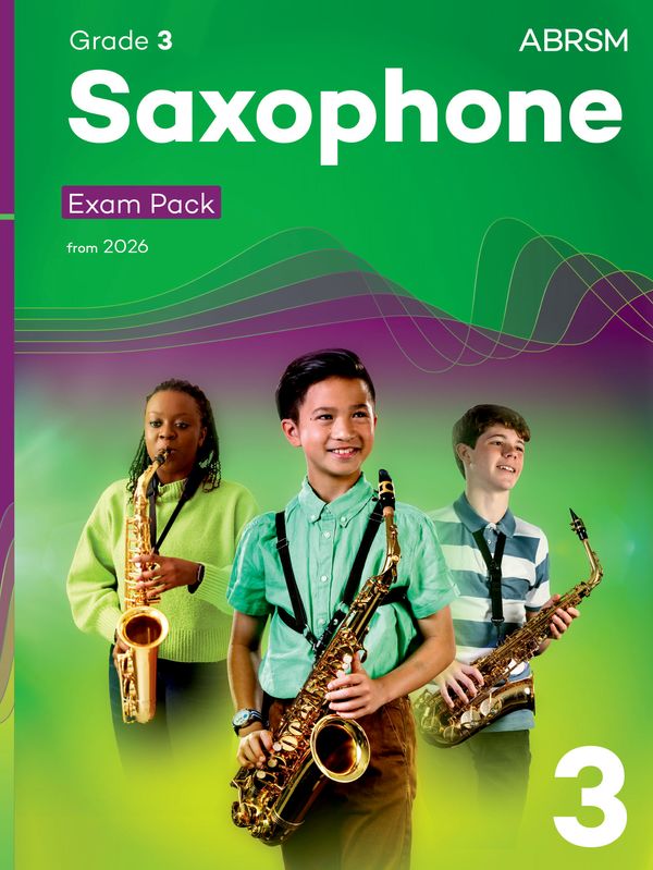 ABRSM Saxophone Exam Pack 2026 Grade 3