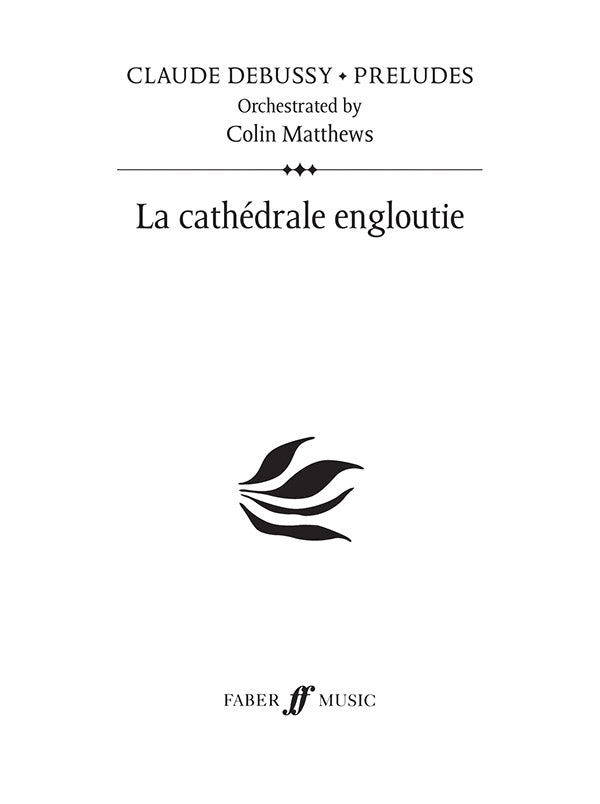 La Cahtedrale Engloutie Orchestra Score