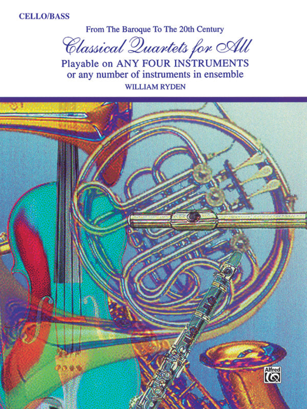 Classical Quartets for All Cello/Double Bass