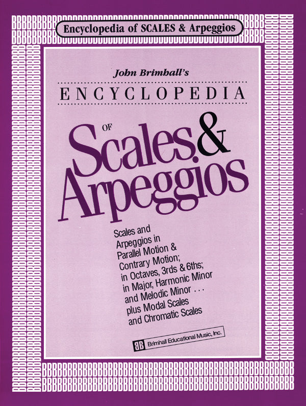 Encyclopedia of Scales & Arpeggios for Piano