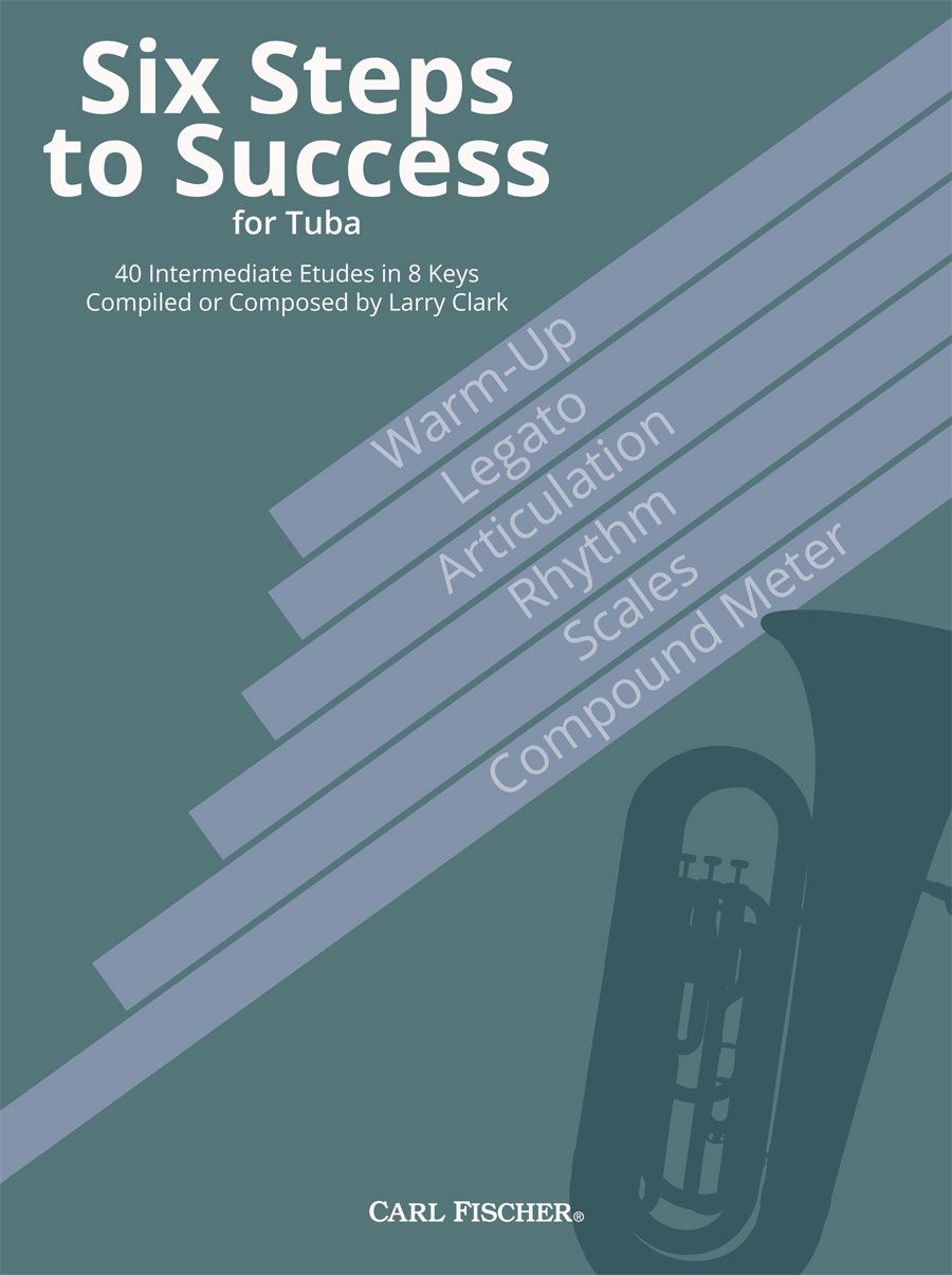 Six Steps to Success for Tuba - Clark - Carl Fischer WF212