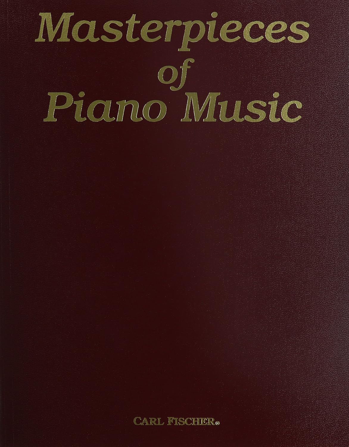 Masterpieces of Piano Music