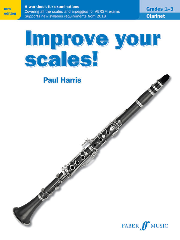 Improve Your Scales Clarinet Grades 1-3