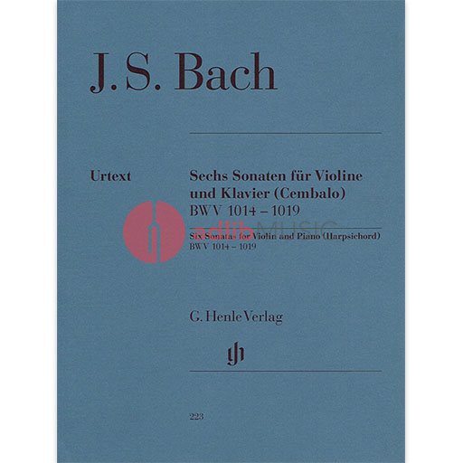 Six Sonatas for Violin and Piano BWV 1014 - 1019