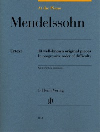 Mendelssohn at the Piano 12 Well-known Pieces