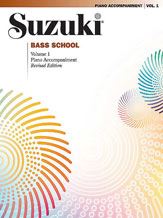 Suzuki Bass School Volume 1 Piano Accomp