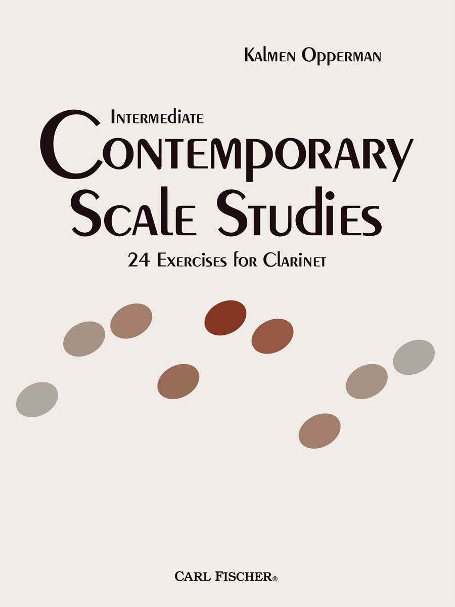 Intermediate Contemporary Scale Studies for Clarinet - Opperman - Carl Fischer WF202