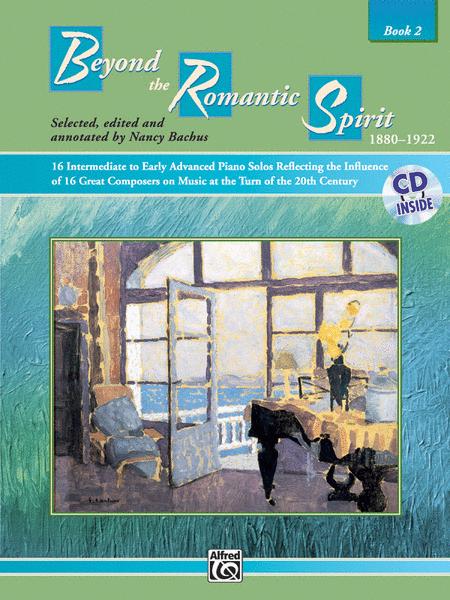 Beyond the Romantic Spirit Book 2 BK/CD