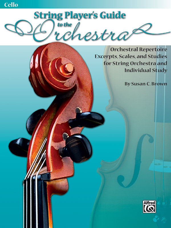 String Players Guide to the Orchestra Cello