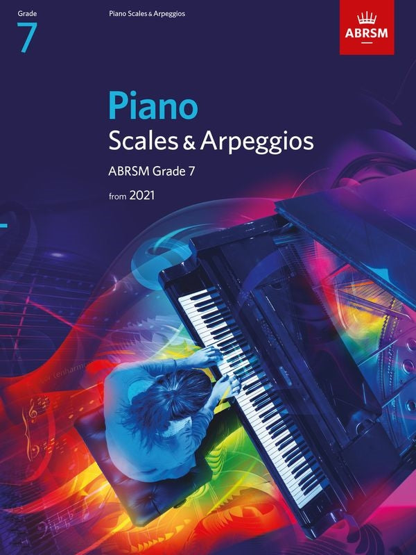 ABRSM Piano Scales and Arpeggios Grade 7 from 2021