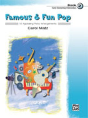 Famous & Fun Pop Book 2