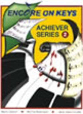 Encore On Keys Achiever Level 2 Book/OA