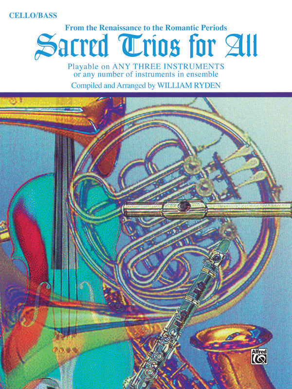 Sacred Trios for All Cello; Bass