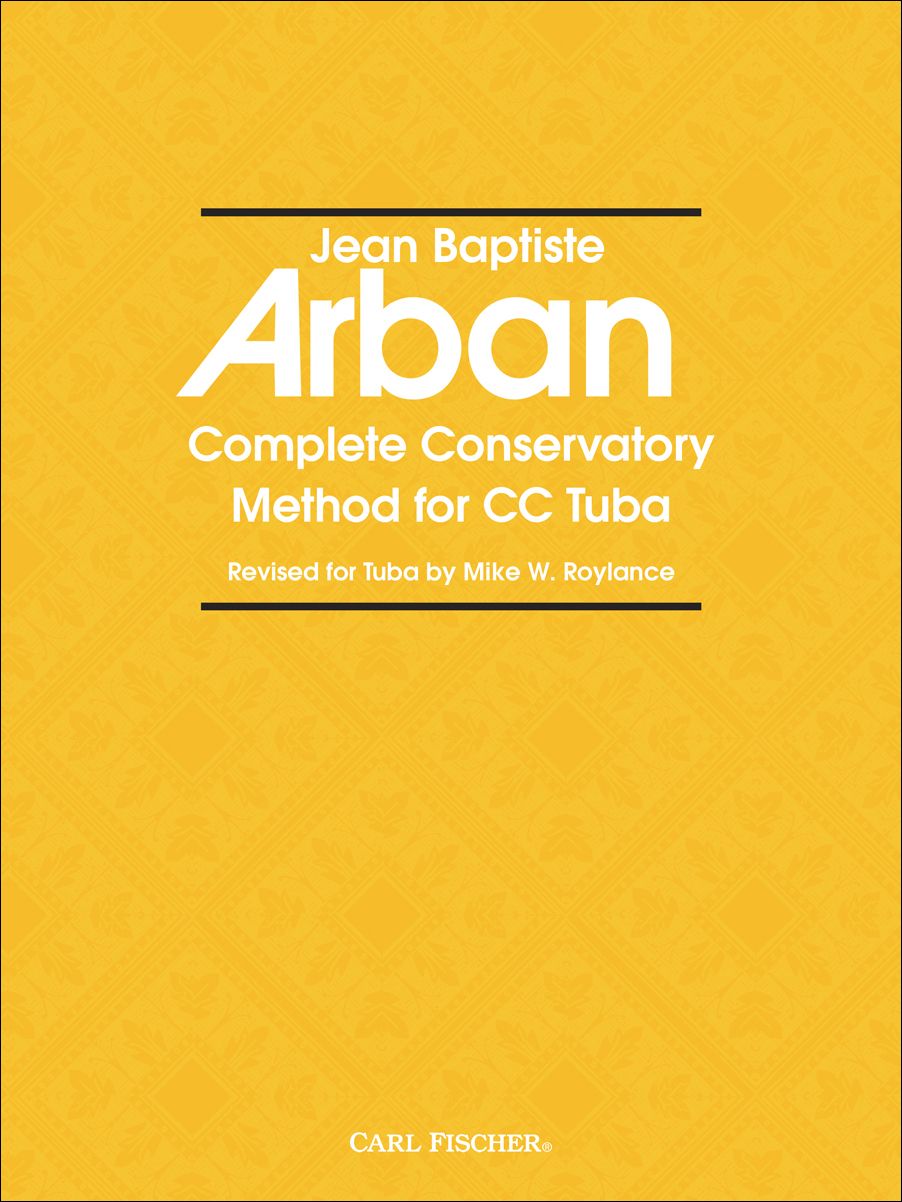 Complete Conservatory Method for CC Tuba - Arban
