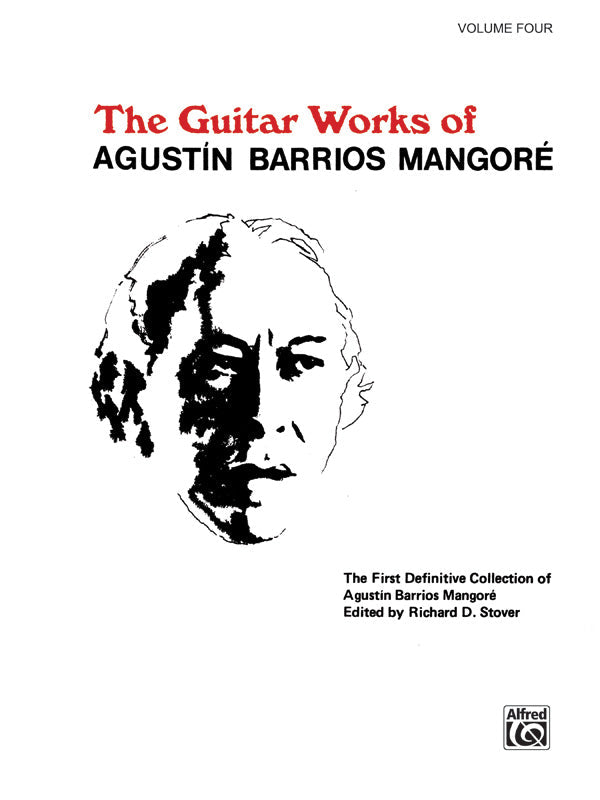 GUITAR WORKS OF BARRIOS MANGORE BK 4 ED STOVER