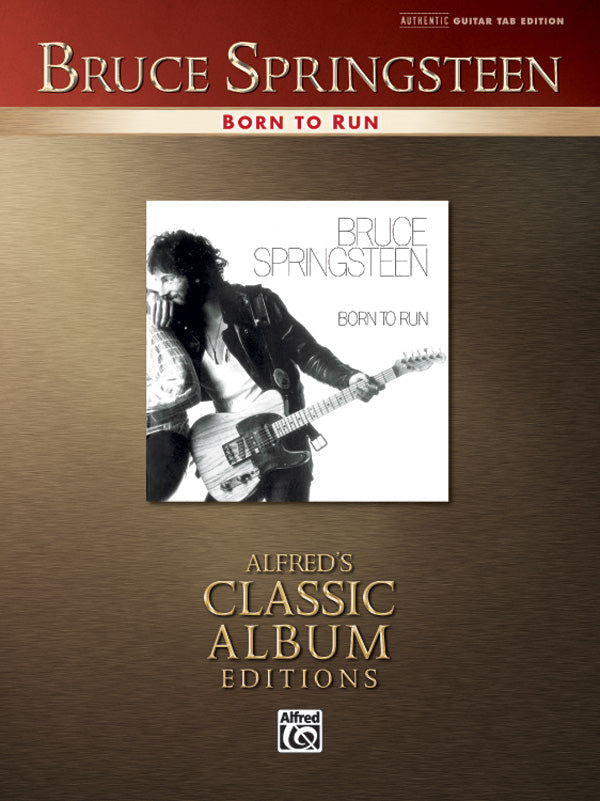 SPRINGSTEEN CLASSIC ALBUM BORN TO RUN GTR TAB