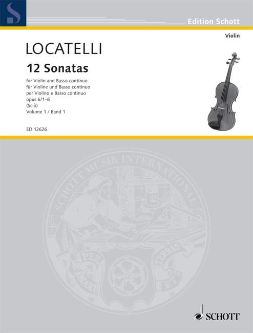 Locatelli 12 Sonatas for Violin Op 6 Vol 1 Nos 1-6