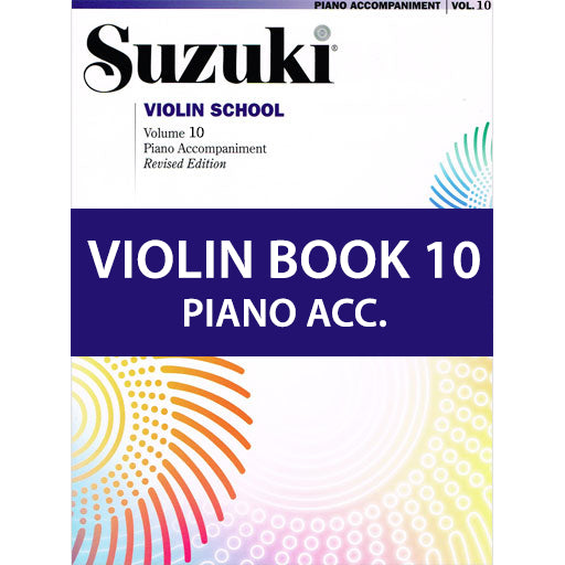 Suzuki Violin School Book/Vol. 10 International Edition - Piano Accomp 44059
