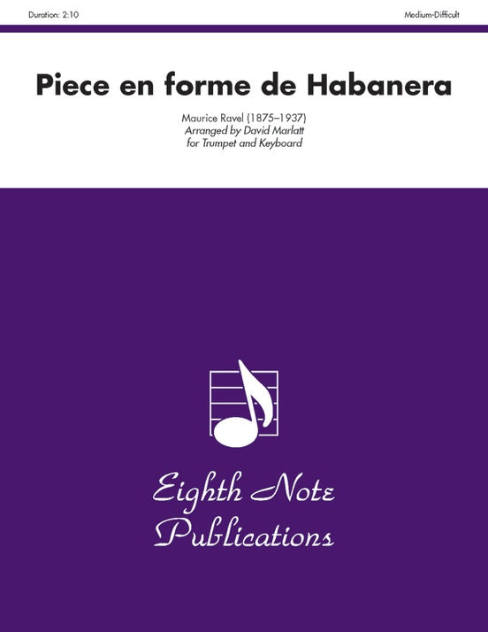 Piece en forme de Habanera Trumpet/Piano